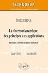 La thermodynamique, des principes aux applications vignette