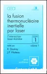 La fusion thermonucléaire inertielle par laser vignette