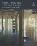 Béton, verre , bois, végétaux, bambou vignette