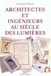 Architectes et ingénieurs au siècle des Lumières vignette