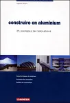 Construire en aluminium vignette
