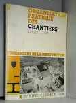 Organisation pratique des chantiers vignette