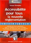 Accessibilité pour tous, la nouvelle réglementation vignette