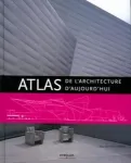 Atlas de l'architecture d'aujourd'hui vignette
