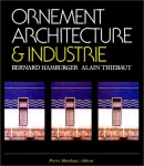 Ornement, architecture & industrie vignette