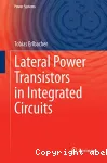 Lateral power transistors in integrated circuits vignette