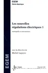 Les nouvelles régulations électriques T. 1 vignette