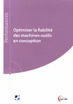 Optimiser la fiabilité des machines-outils en conception vignette