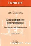 Génie Énergétique Exercices & Problèmes de Thermodynamique vignette