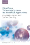 Micro/nano technology systems for biomedical applications vignette
