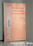 Biomécanique et physiologie du mouvement vignette