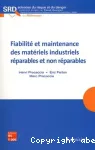 Fiabilité et maintenance des matériels industriels réparables et non réparables vignette