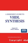A designer's guide to vhdl synthesis vignette
