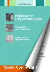 Redécouvrir l'électronique vignette