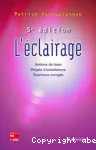 L'éclairage : Notions de base, projets d'installations, exercices corrigés vignette