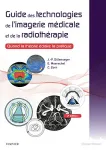 Guide des technologies de l'imagerie médicale et de la radiothérapie vignette