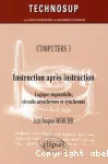 Computers : instruction après instruction Vol. 3 vignette