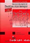 Travaux pratiques du traité de l'électronique analogique et numérique Vol. 2 vignette