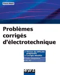 Problèmes corrigés d'électrotechnique vignette