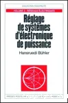 Réglage de systèmes d'électronique de puissance Vol.3 vignette
