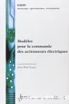 Modèles pour la commande des actionneurs électriques vignette