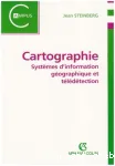 Cartographie, systèmes d'information géographique, télédétection vignette