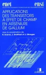 Applications des Transistors à effet de champ en arséniure de gallium vignette