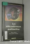 Les Téléconférences multimédias vignette