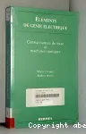 Eléments de génie électrique : connaissances de base et machines statiques vignette