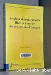 ANALYSE D'ECOULEMENTS FLUIDES A PARTIR DE SEQUENCES D'IMAGES vignette