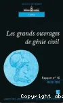 Les grands ouvrages de génie civil. vignette