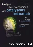 ANALYSE PHYSICO-CHIMIQUE DES CATALYSEURSINDUSTRIELS vignette