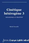 CINETIQUE HETEROGENE 3 vignette