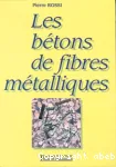 Les bétons de fibres métalliques vignette