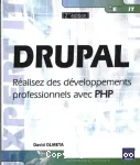 Drupal : réalisez des développements professionnels avec PHP vignette