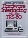 Hardware Interfacing with the TRS-80 vignette
