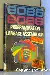 8086-8088 iAPX 186-188-286-80386 : Programmation en langage assembleur vignette