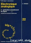 Electronique analogique. Tome 2 vignette