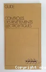 CONTROLE DES REVETEMENTS ELECTROLYTIQUES ET CHIMIQUES vignette