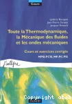 Toute la thermodynamique,la mécanique des fluides et les ondes mécaniques vignette